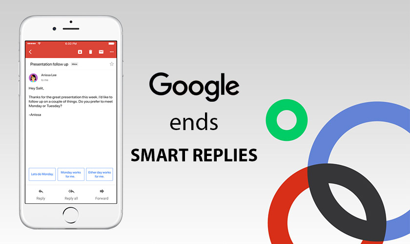 Google ends its â€˜smart replies' by shutting down Reply