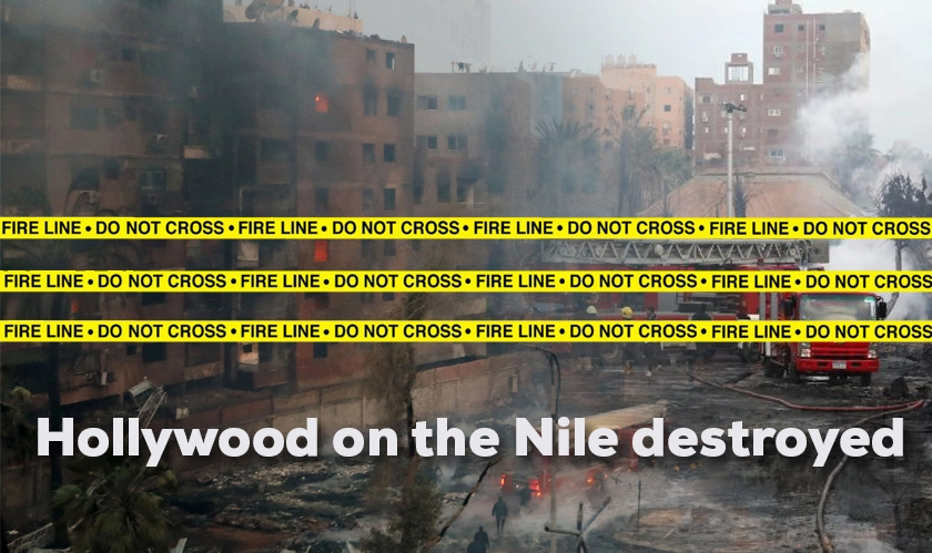 Hollywood on the Nile destroyed