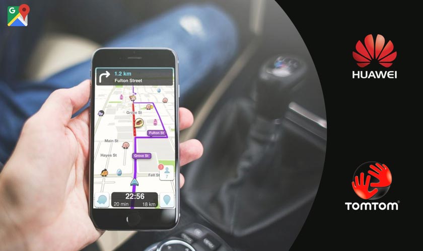 Huawei plans to replace Google Maps with TomTom