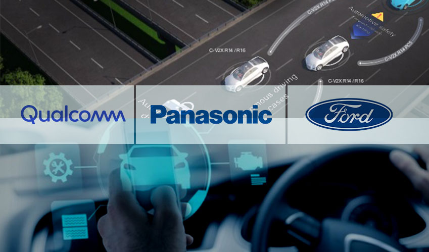 Qualcomm, Panasonic and Ford come together to set up C-V2X Communications