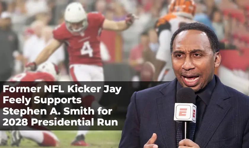 Jay Feely, Stephen A. Smith, Presidential Run