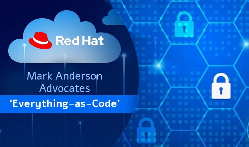 Mark Anderson Advocates 'Everything-as-Code'