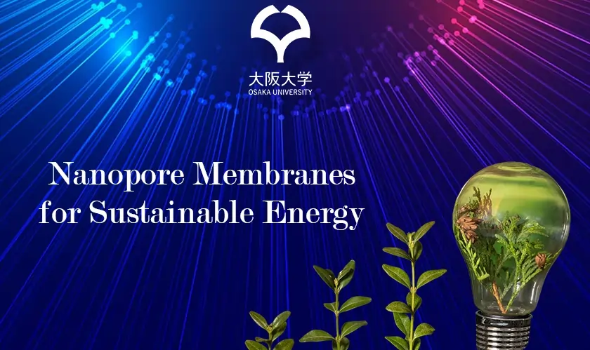 Nanopore Membranes for Sustainable Energy