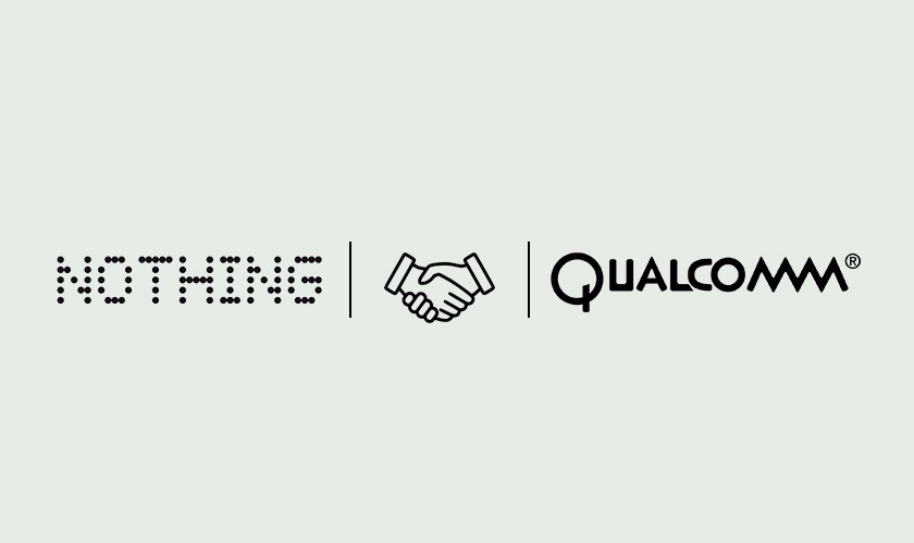 Nothing raises $50 million in funding, announces partnership with Qualcomm