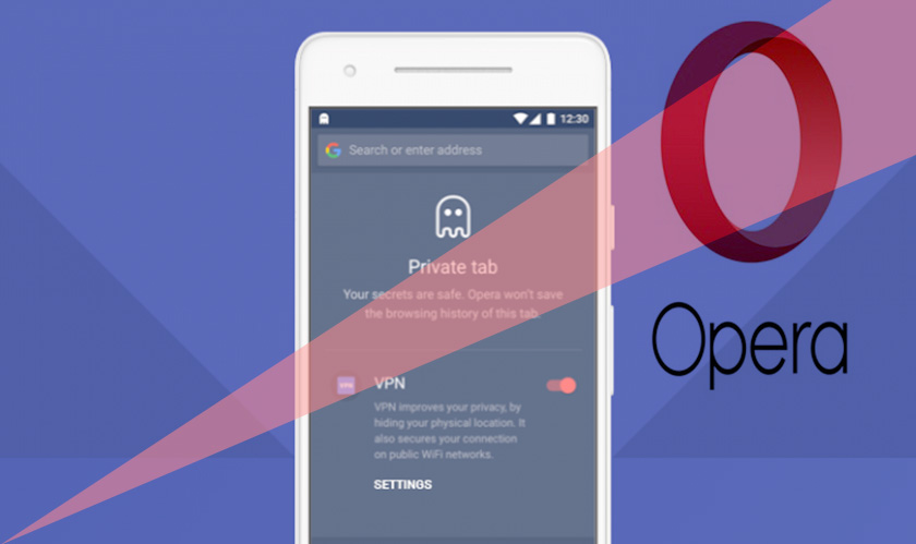 Opera brings back its built-in VPN