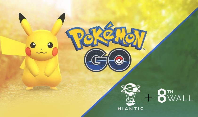 Pokemon GO maker Niantic acquires WebAR development firm 8th Wall