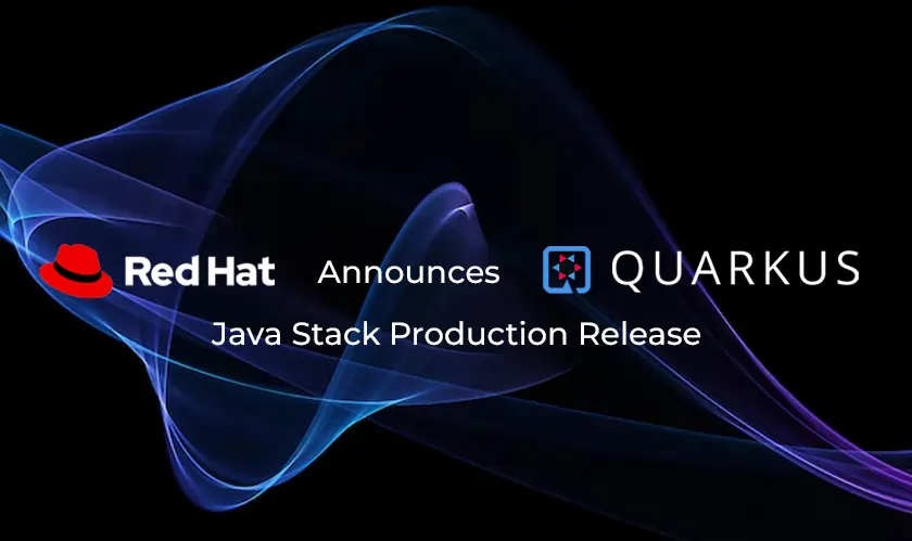 Red Hat, Quarkus Java Stack Production, Release