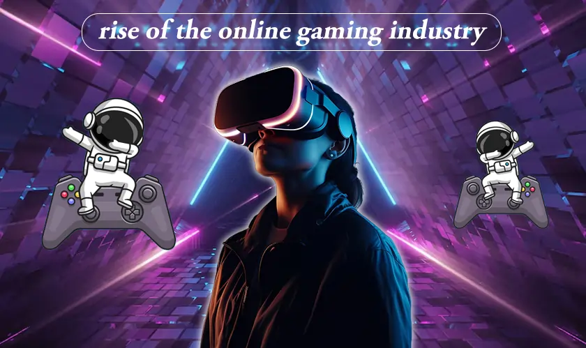 The rise of the online gaming industry: a deep dive