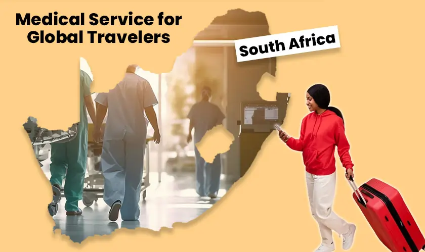 South Africa, Infinity Medical Concierge, medical concierge service, international travelers