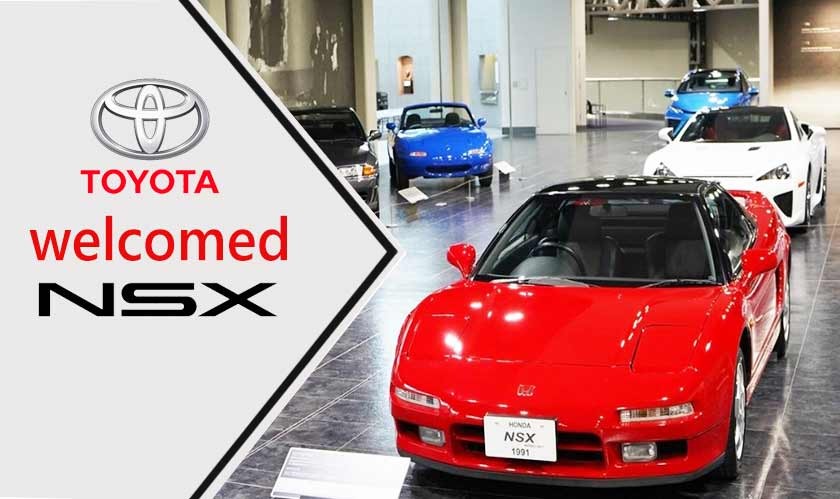 Toyota welcomed NSX to its collection