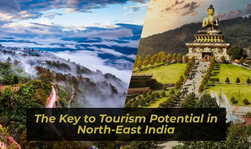 The Key to Tourism Potential in North-East India lies in Public Relations