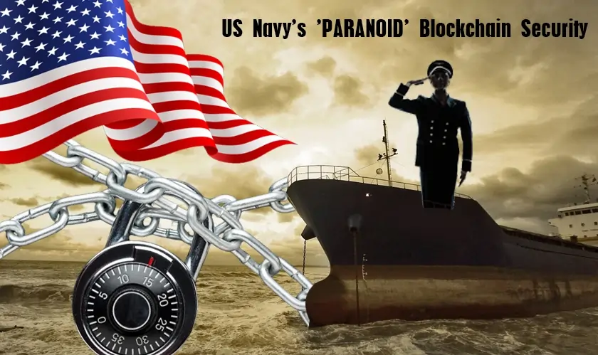 US Navy’s 'PARANOID' Blockchain Security