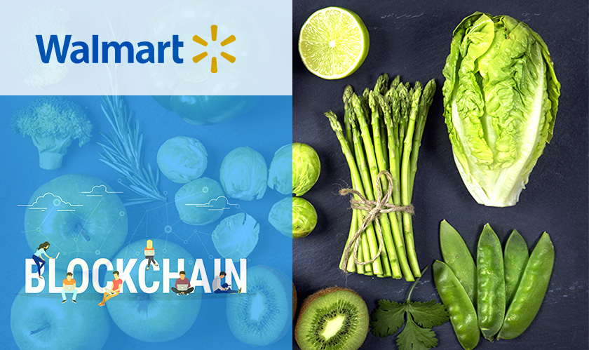 Walmart to trace its leafy green supplies with Blockchain