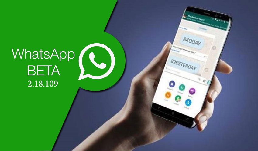 WhatsApp rectified its android beta 2.18.109
