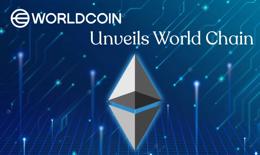 Worldcoin Unveils World Chain