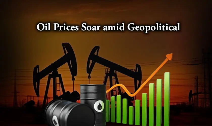 Oil Prices Soar amid Geopolitical Tensions and Supply Constraints