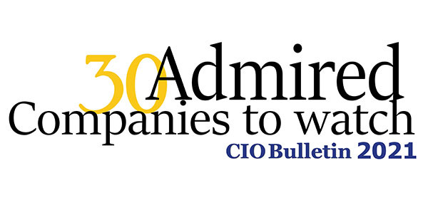 30 Admired Companies to Watch 2021
