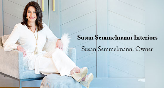 Combining innovative creativity with classic design tradition to create beautiful and livable spaces—Susan Semmelmann Interiors